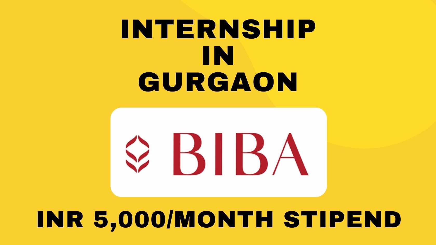 BIBA Fashion Internship in Gurgaon